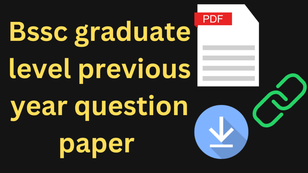 Bssc-graduate-previous-year-question-paper